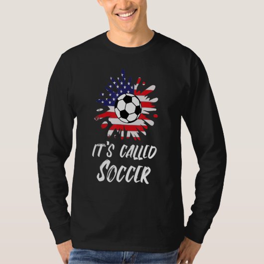T-shirt Soccer Players Gift It's Called Soccer Funny Footb (Devant)