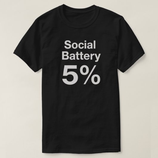 T-shirt Social Battery 5% Minimal Introvert Quote (Design devant)