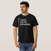 T-shirt Social Battery Recharging Lifestyle Art (Devant entier)