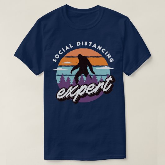 T-shirt Social Distances Expert Drôle Sasquatch1 (Design devant)