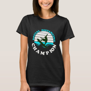 T-shirt Social Distancing Champion Surfer Surf