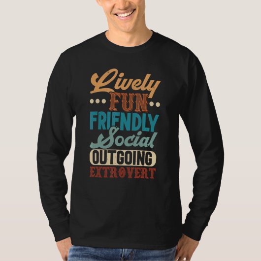 T-shirt Social Extroverted Personality Extrovert 1 (Devant)