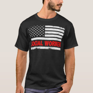 T-shirt Social Worker USA Drapeau 4 juillet Américain