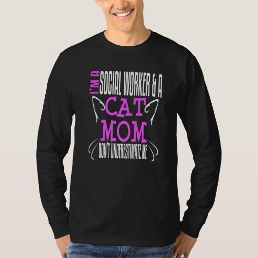 T-shirt Social Worker Work Cat Mom MSW Graduation Masters  (Devant)