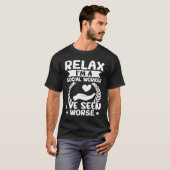 T-shirt Social Workers Relax I'm A Social Worker  I've See (Devant entier)