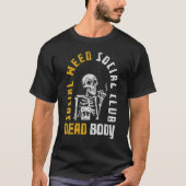 T-shirt Socials Weed Socials Club Dead Body Skeleton Smoki (Devant)
