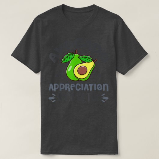 T-shirt Société d'appréciation d'Avocado (Design devant)