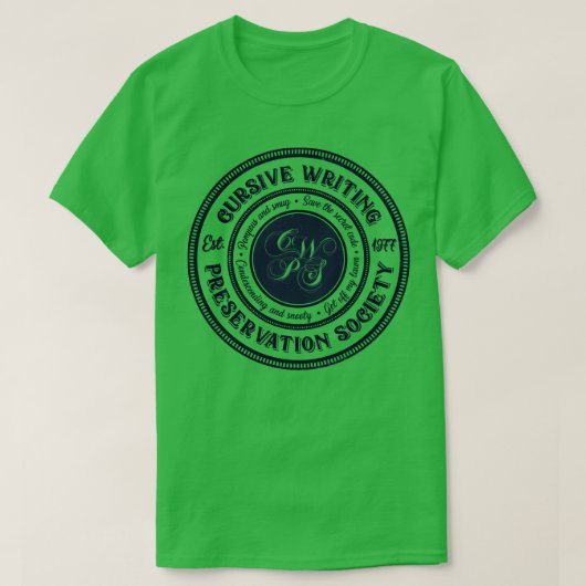 T-shirt Société de préservation de l'écriture cursive (Design devant)