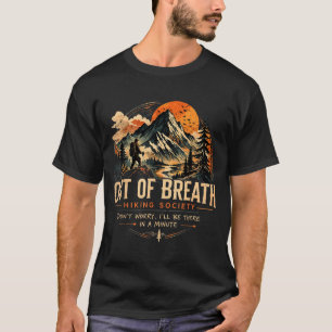 T-shirt Société de randonnée hors d'haleine Camping Randon