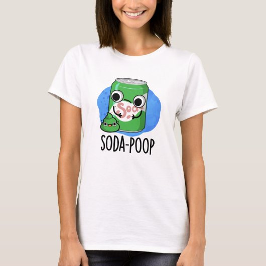 T-shirt Soda Poop Drôle Boisson Pun (Devant)