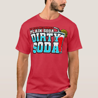 T-shirt Soda Sale Si Vous Vous Êtes Ennuyé De Soda Plaine 