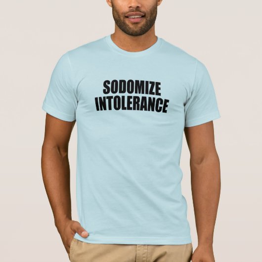 T-shirt Sodomiser l'intolérance (Devant)