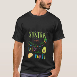 T-shirt Soeur 1er Anniversaire Taco Bout Un Match de Famil