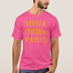 T-shirt soeur anniversaire mermaid Egyptian Blue Version N