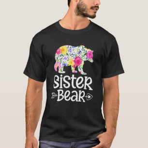 T-shirt Soeur Bear Maman Grand-mère Floral Bonne fête des 