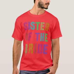 T-shirt SOEUR DE LA MARIÉE Cortège de mariage Soeur de la