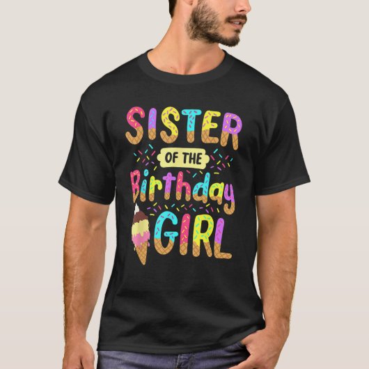 T-shirt Soeur De L'Anniversaire Fête De Crème De Glace Fa (Devant)