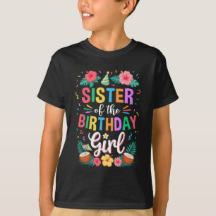 T-shirt Soeur De L'Anniversaire Fille Aloha Hawaii Party 1