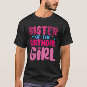 T-shirt Soeur De L'Anniversaire Fille Famille Décoration