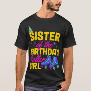 T-shirt Soeur De L'Anniversaire Roller Girl Roller Patinag