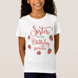 T-Shirt Soeur de l'anniversaire Sweetie Strawberry Party