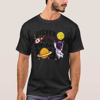 T-shirt Soeur De L'Astronaute D'Anniversaire Thème B