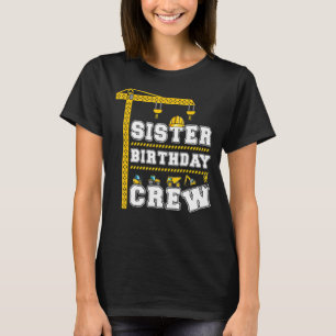 T-shirt Soeur De L'Équipage D'Anniversaire Conception
