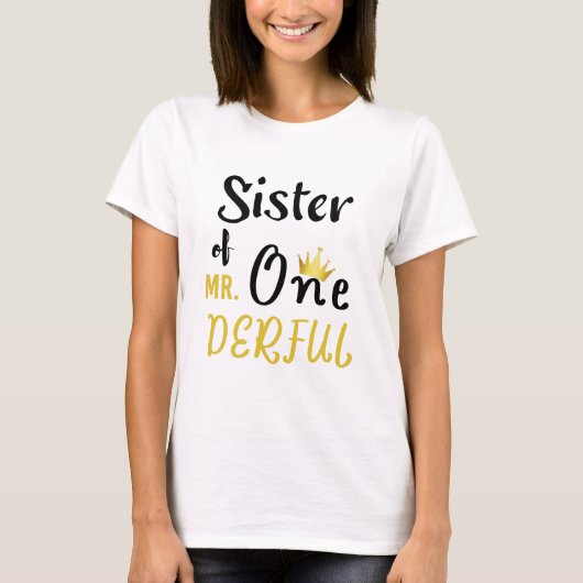 T-shirt Soeur de M. Onederful Funny 1er anniversaire T-shi (Devant)