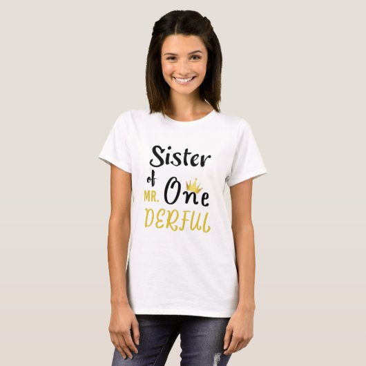 T-shirt Soeur de M. Onederful Funny 1er anniversaire T-shi (Devant entier)