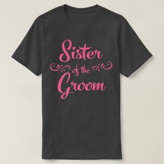 T-shirt Soeur du Mariage Groom (Design devant)