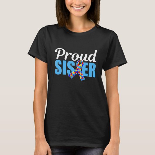 T-shirt Sœur fière de l'autisme Ruban de sensibilisation b (Devant)