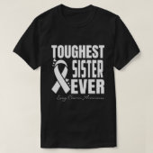 T-shirt Soeur la plus dure jamais Lung Cancer Sensibilisat (Design devant)