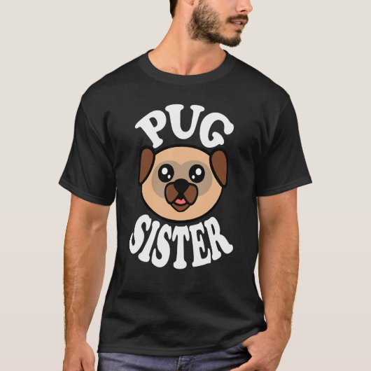 T-shirt Sœur Pug Mignonne (Devant)