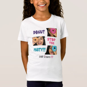 T-Shirt Soeurs de GEMME - l'arrêt de BEIGNET la partie