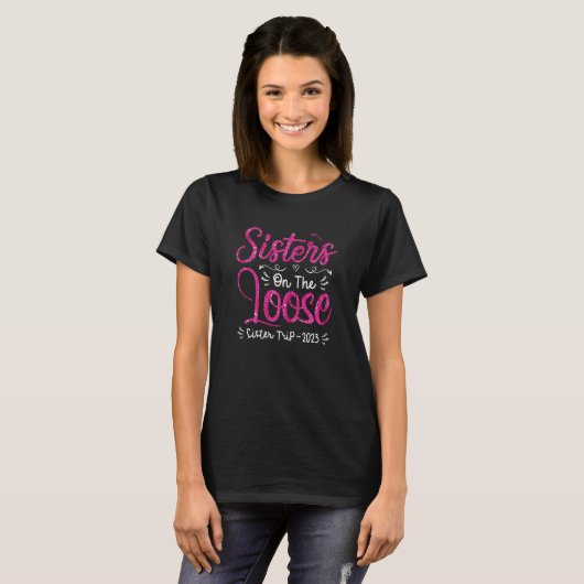 T-shirt Soeurs Femmes Sur Le Voyage Des Soeurs Loose 2023 (Devant entier)