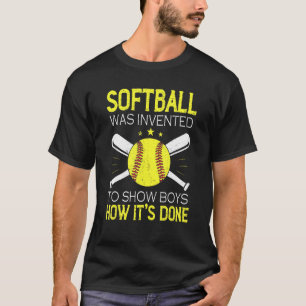 T-shirt Softball a été inventé pour montrer aux garçons co
