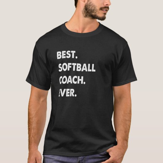 T-shirt Softball Coach Profession Best Softball Coach Ever (Devant)
