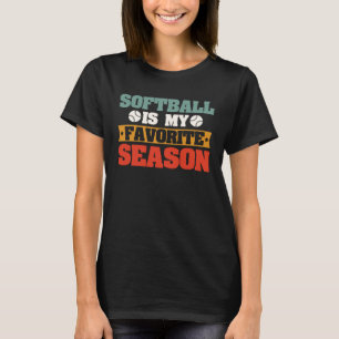 T-shirt Softball Est Ma Saison Favorite Softball Softball