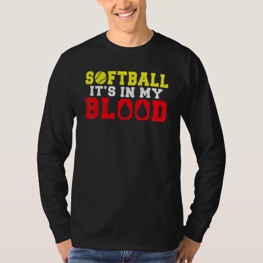 T-shirt Softball is in my Blood Softball (Devant)