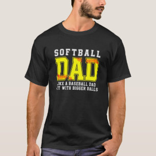 T-shirt Softball Papa Like A