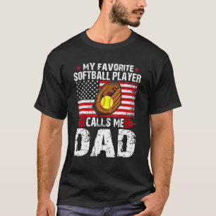 T-shirt Softball Papa Mon Joueur favori Softball M'Appelle