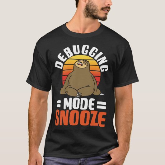 T-shirt Software Developer Debugging Mode Snooze (Devant)