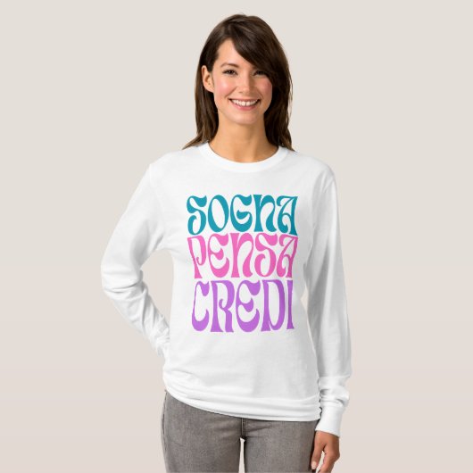 T-shirt Sogna Pensa Credi (Devant entier)