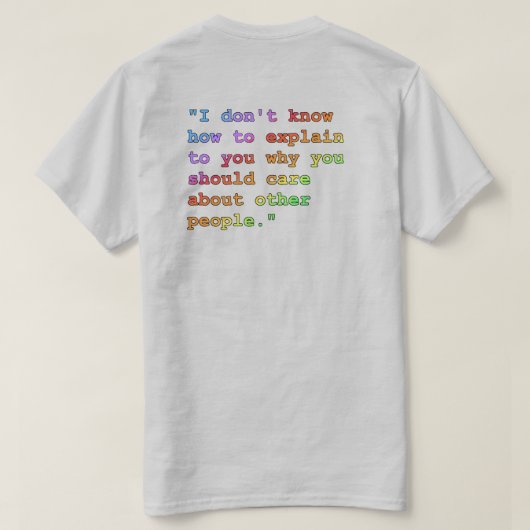 T-shirt Soin à propos d'autres personnes foncer sur T-shir (Design dos)