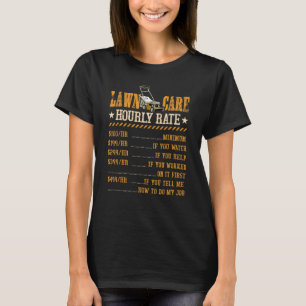 T-shirt Soin de pelouse Horaire Taux Chemise Funny Jardin