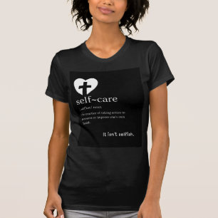 T-shirt Soin de soi : n'est pas égoïste