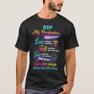 T-shirt Soins DSP Pour Les Personnes Sans Attentes Infirmi