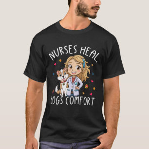 T-shirt Soins infirmiers Soins Chiens Confort - Infirmière