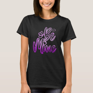 T-shirt Sois Amoureux des mines Valentines Day Girlfriend 