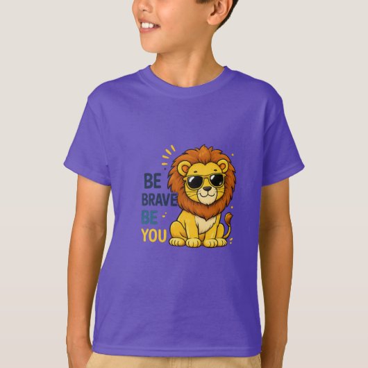 T-shirt Sois Brave Sois Toi Lion (Devant)